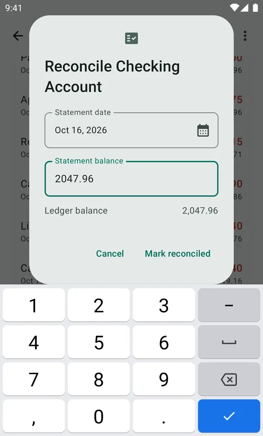 The Reconcile Checking Account dialog: statement date Oct 16, 2026, statement balance 2047.96, ledger balance 2,047.96.